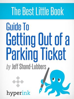cover image of How to Get Out of Any Parking Ticket